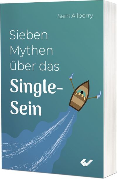 Cover - Sieben Mythen über Das Single-Sein