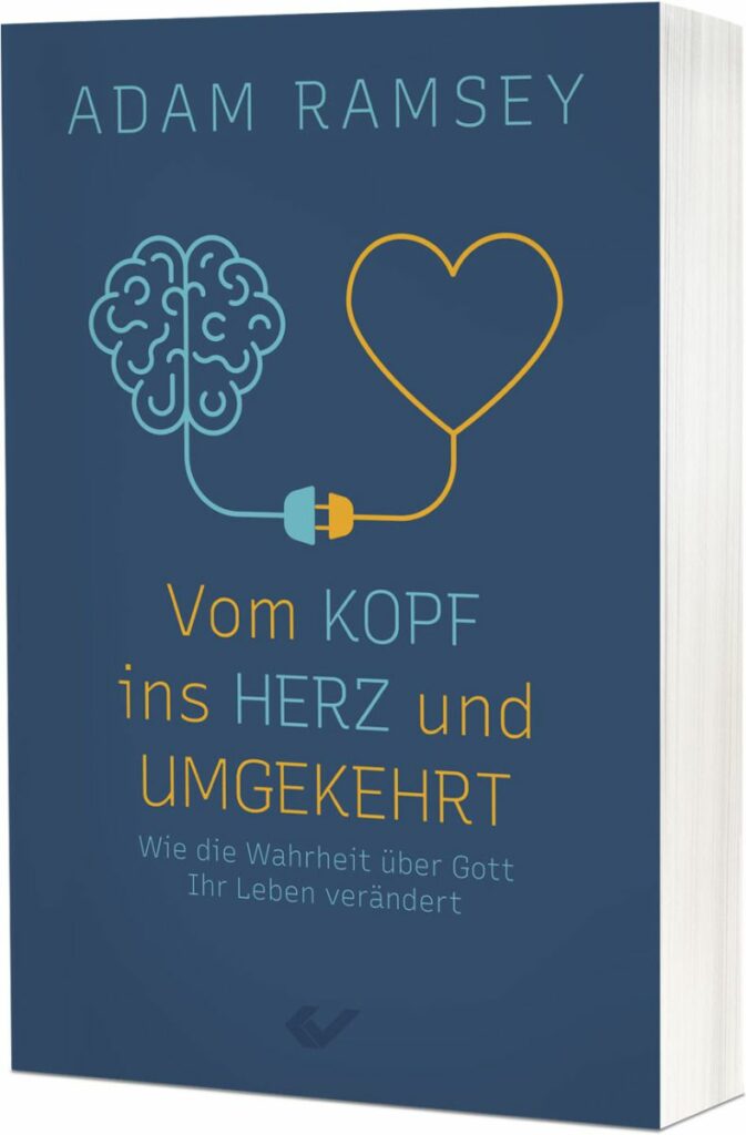 Vom Kopf ins Herz und umgekehrt - Christliche Bücherstube Cover - Vom Kopf ins Herz und umgekehrt