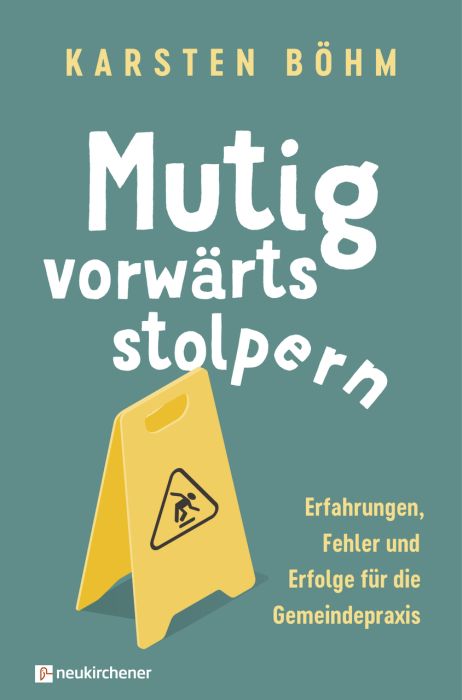 Cover - Mutig vorwärts stolpern