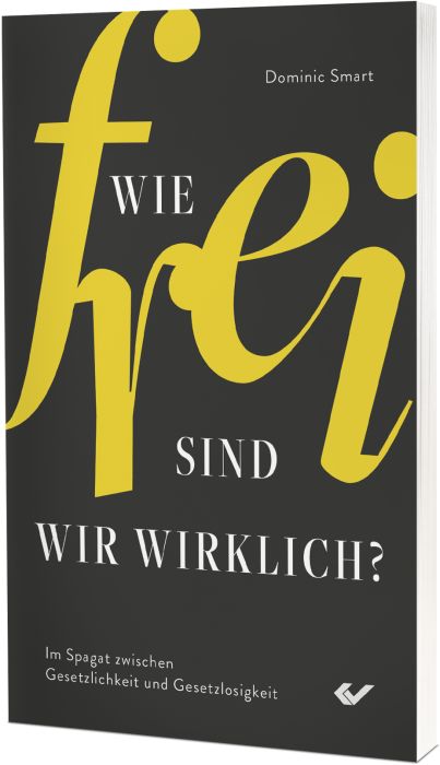 Cover - Wie frei sind wir wirklich?