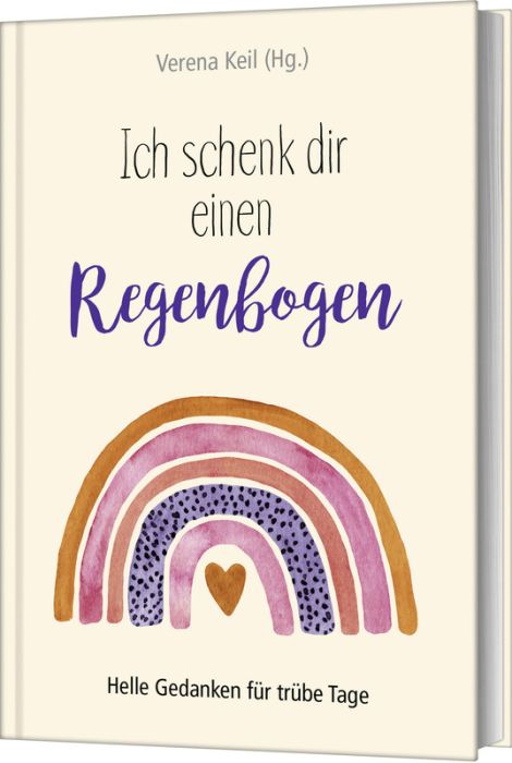 Cover - Ich schenk dir einen Regenbogen