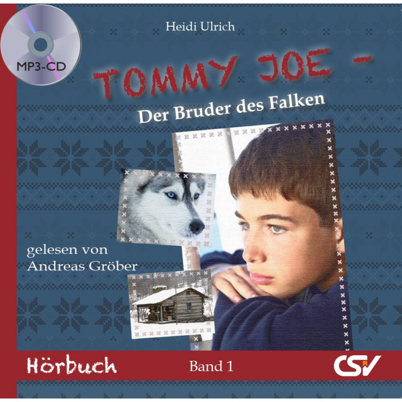 Tommy Joe (1) - Der Bruder des Falken (MP3-Hörbuch) - Christliche Bücherstube Cover - Tommy Joe (1) - Der Bruder des Falken