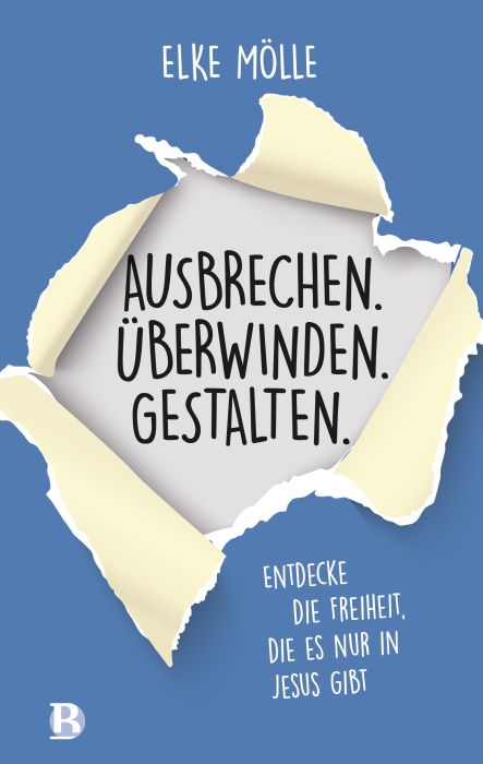 Cover - Ausbrechen. Überwinden. Gestalten.