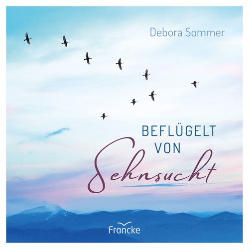 Cover - Beflügelt von Sehnsucht